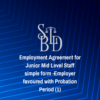 Employment Agreement for Junior Mid Level Staff simple form -Employer favoured with Probation Period (1)