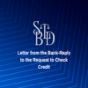 Letter from the Bank-Reply to the Request to Check Credit