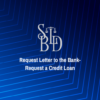 Request Letter to the Bank-Request a Credit Loan