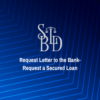 Request Letter to the Bank-Request a Secured Loan