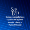 Efficient Payment Response Template for Importers: Streamline Correspondence with Exporters